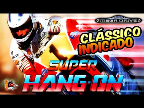 SUPER HANG-ON - Mega Drive | Clássicos Indicados