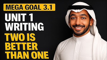 Two Is Better Than One ✍️| Mega Goal 3.1 –Unit 1 Writing | How to Write About Friendship & Qualities