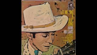 Lost Highway (Stereo Overdub) ~ Hank Williams (1968)