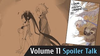 DanMachi Volume 14 - Spoiler Talk 