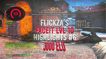 FACEIT LVL 10 HIGHLIGHTS (#6) 3000 ELO