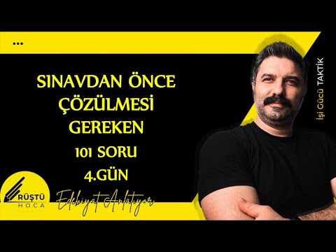 Sınavdan Önce Çözülmesi Gereken | 101 SORU | 4.GÜN | RÜŞTÜ HOCA