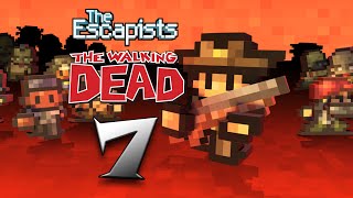 The Escapists: The Walking Dead | 07