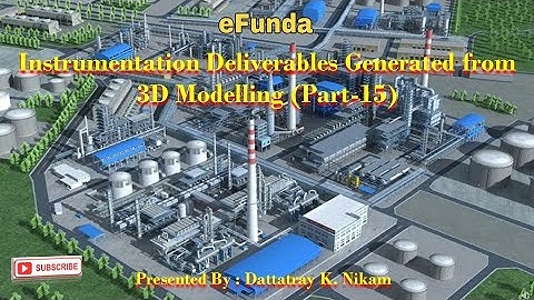 Instrumentation Deliverables Generated from 3D Modelling Part 15