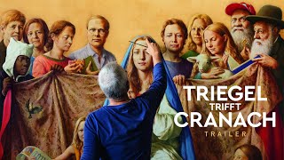 Triegel Trifft Cranach - Malen Im Widerstreit Der Zeiten Trailer Deutsch Ab 5.2. Im Kino