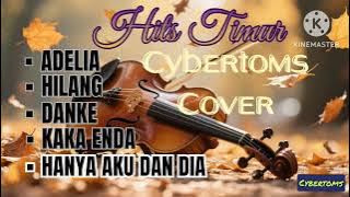 Lagu Hits Timur - Cybertoms | Cover Lagu Timur Paling Oke - Lagu Galau