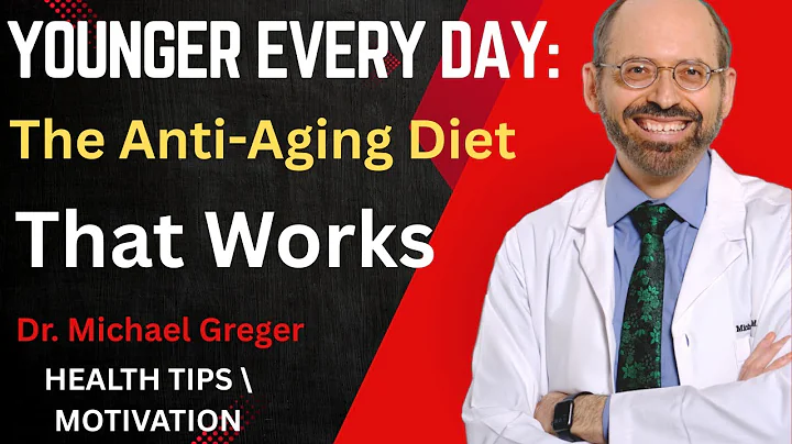" Younger Every Day: The Anti-Aging Diet That Works " || Dr.MICHAEL GREGER || #michaelgreger