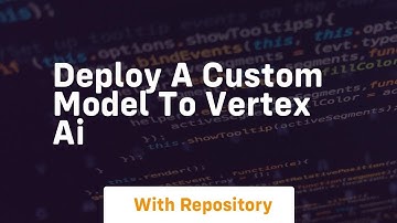 Deploy a custom model to vertex ai