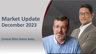 Central Ohio Monthly Real Estate Market Update December 2023