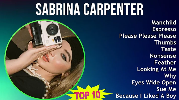 Sabrina Carpenter 2025 MIX Playlist - Manchild, Espresso, Please Please Please, Thumbs