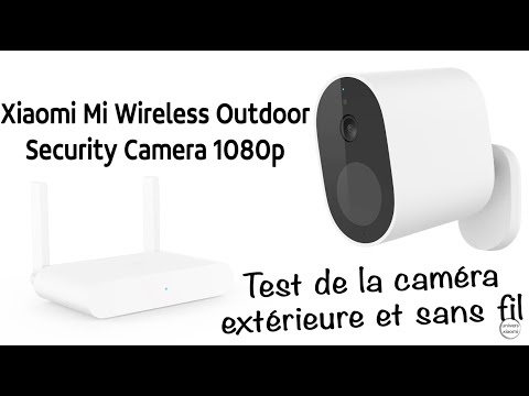 Xiaomi Mi Wireless Outdoor Security Camera 1080p, le test