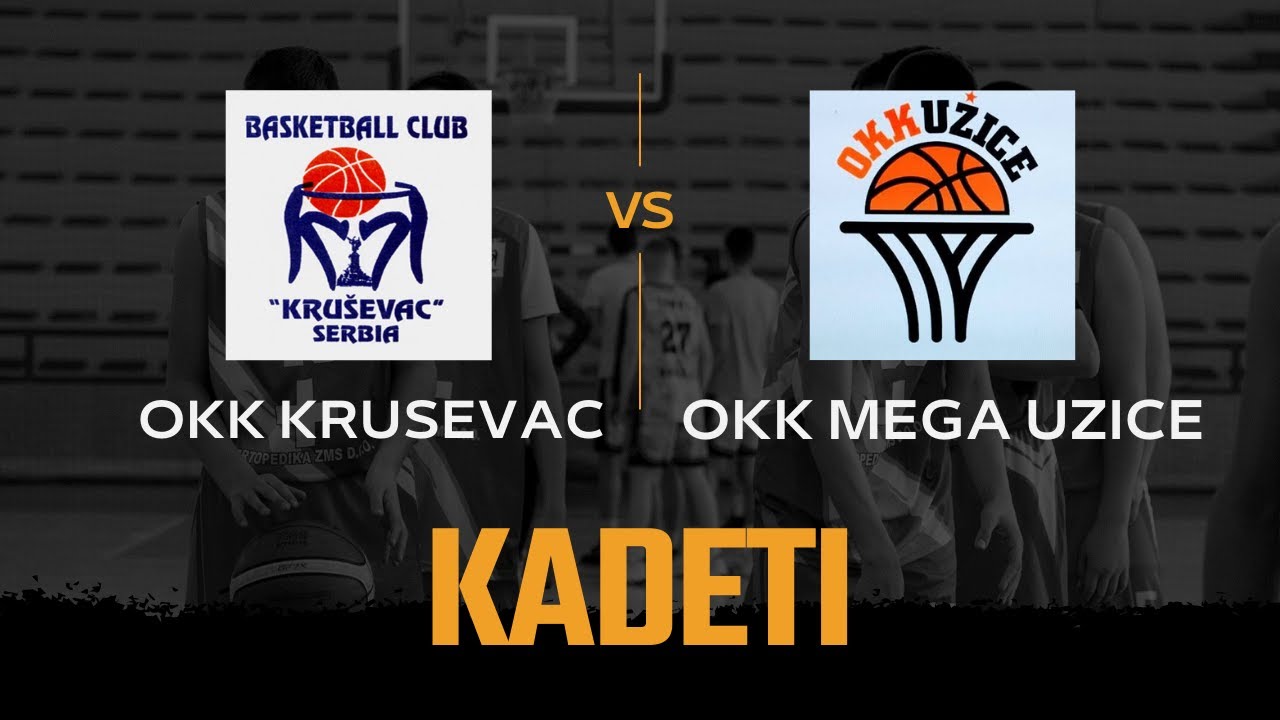KADETI: OKK Krusevac - OKK Mega Uzice 28.10.2023.