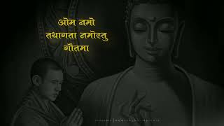 Om Namo Tathagata Namostu Gautama  Budha Whatsapp Status  Jay Bhim Namo Bhudhy 