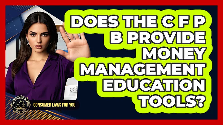 Does The CFPB Provide Money Management Education Tools?