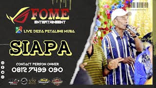Download Lagu FOME Entertainment ❗ Siapakah Orang Itu ❗ Live Petaling Lais Muba MP3