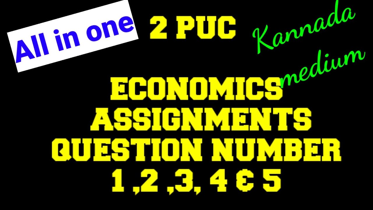 economics assignment class 12 kannada medium