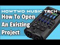 How To Open An Existing Project ZOOM R4