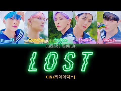 [VOSTFR] CIX (씨아이엑스) - LOST (Han/Rom/FR Color Coded Lyrics)