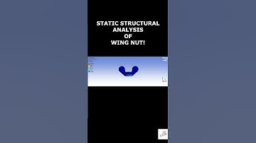 Static Structural Analysis of Wing Nut #staticstructural #wingnutanalysis #ansys