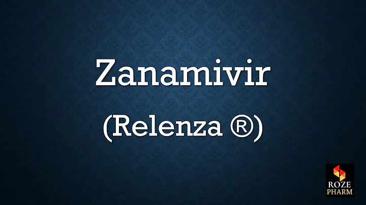Zanamivir pronunciation, pharmacology, drug, How to say Relenza