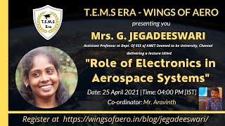 Role of Electronics in Aerospace Systems - Mrs. G. Jegadeeswari