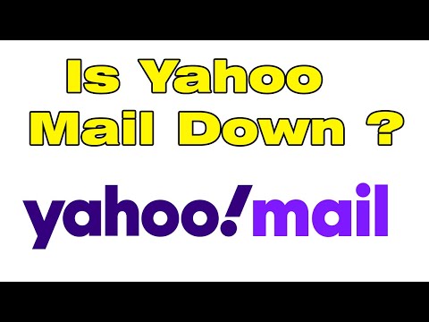 Is Yahoo Mail down? why yahoo mail not working?