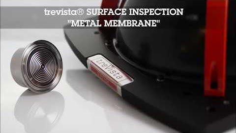 trevista® DOME – Prüfung einer Membran