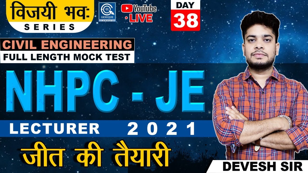 #38 विजयी भवः SERIES। NHPC-JE । THDC-JE -2021 FULL LENGTH TEST | CIVIL | PYQ | BY DEVESH SIR