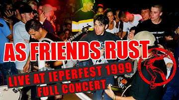 As Friends Rust live at Ieper Hardcore Festival (Ieperfest), August 20, 1999 (Full Concert)