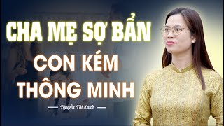 Cha Mẹ Sợ Bẩn Con Sẽ Kém Thông Minh - Bí Quyết Giúp Con Thông Minh Nguyễn Thị Lanh