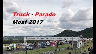 TRUCK PARADE : SHOW MOST 2017 03.09.2017 - CZECH TRUCK PRIX