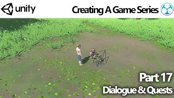 Unity Game Creator - Create a Game 17: Dialogue & Quests