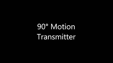 90° Motion Transmitter