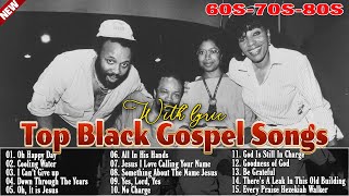50 TIMELESS GOSPEL HITS 🙏 BEST OLD SCHOOL GOSPEL MUSIC ALL TIME