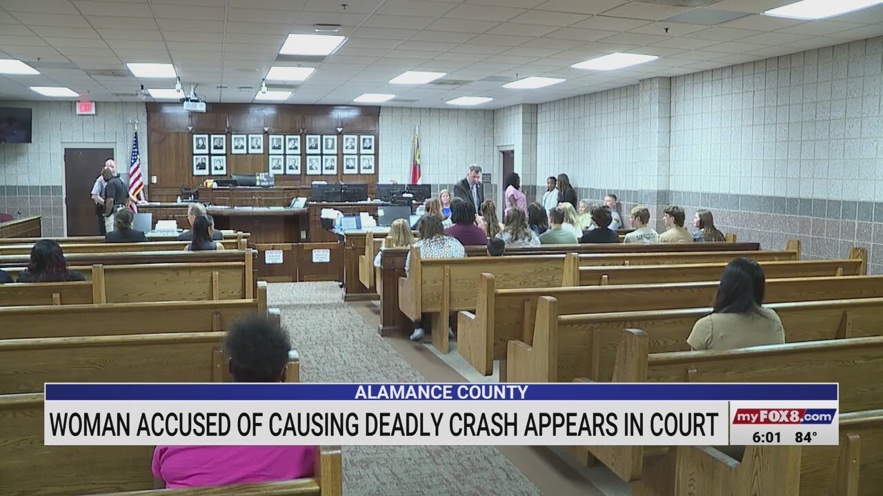 Woman accused of causing deadly crash in Alamance County appears in ...