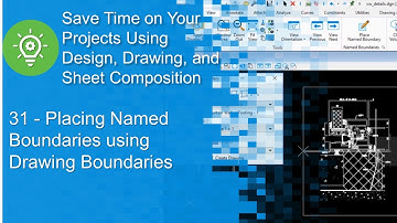 31 Placing Named Boundaries using Drawing Boundaries