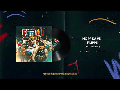 MC PP da VS - ''Filippe'' (Faixa 2 - EP. A Grande Família) DJ Nenê e Brunito Beats