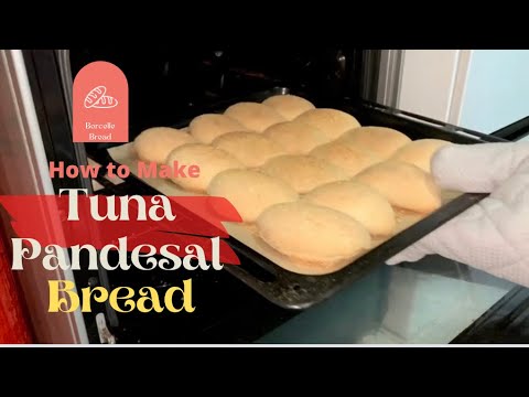 Pandesal With Tuna Filling Recipe