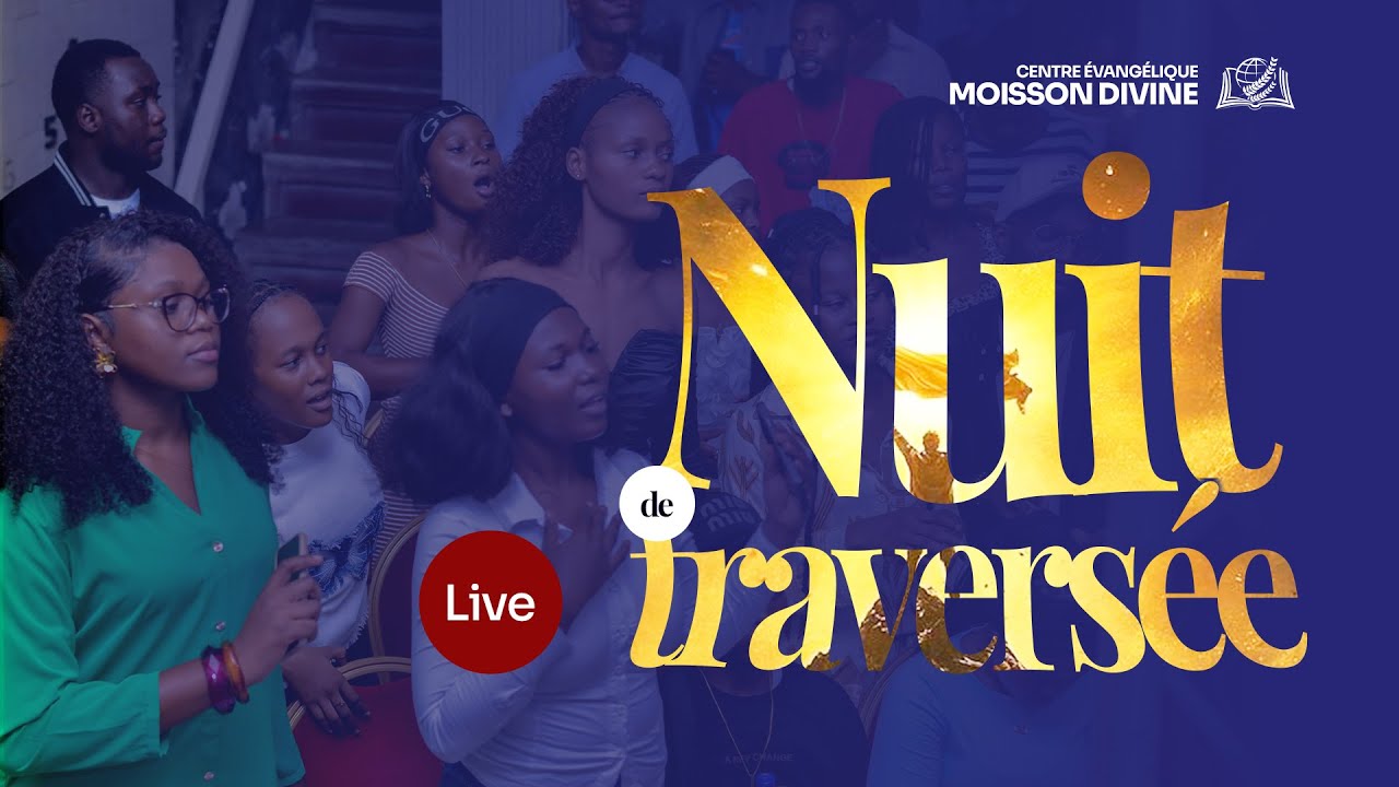 Nuit de la Traversée/ MERCREDI, LE 31. 12.2025 / Pasteur. Dave Jérôme NSUNGU