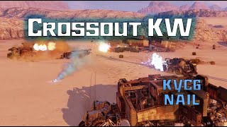 Crossout 2021 10 25 #Nail #KW #KYC6 #кросcаут #crossout