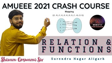 AMU B.Tech Crash Course AMUEEE 2021| Relations & Functions | Class 11| Complete Chapter in ONE video