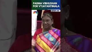 Veteran Actor Vyjayantimala Honoured With Padma Vibhushan | Droupadi Murmu | N18S