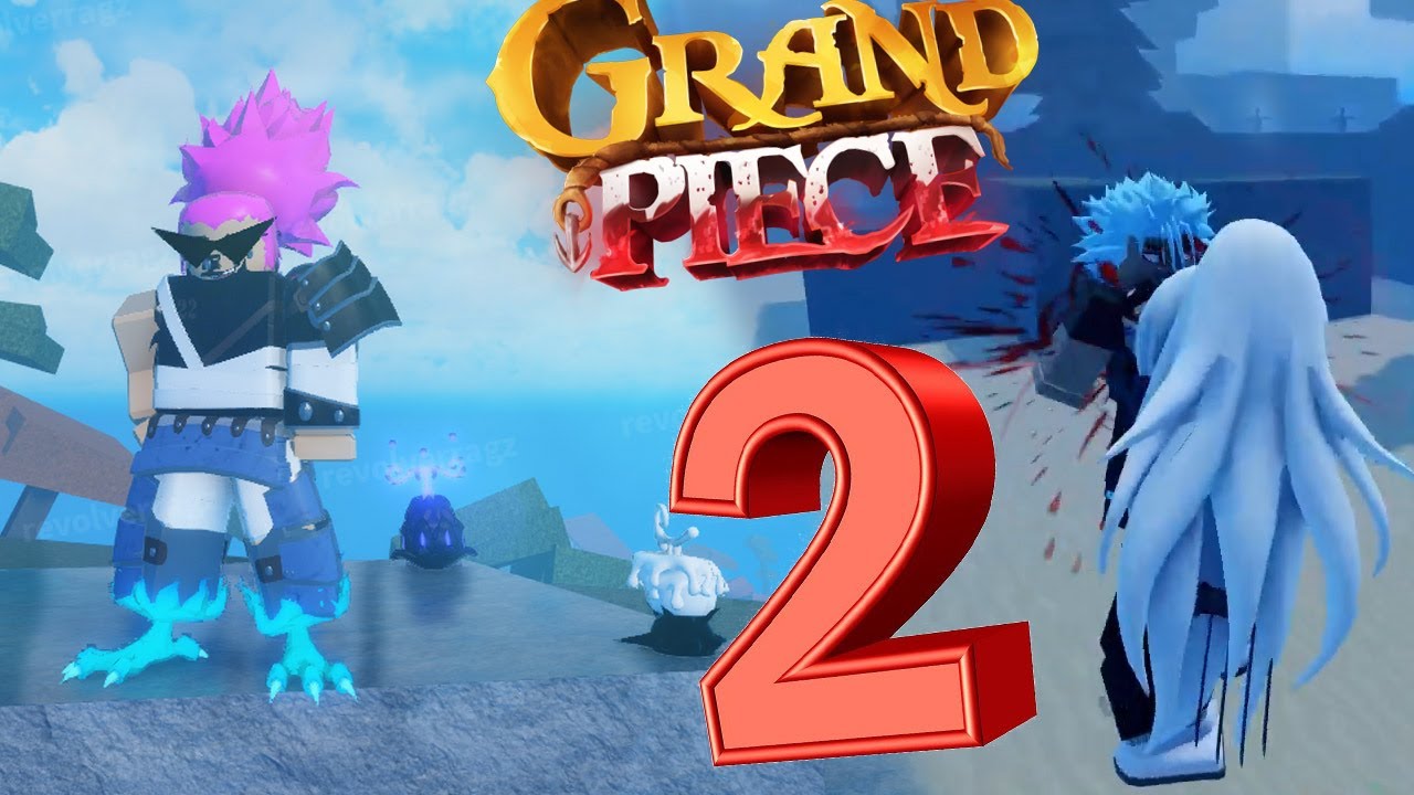 GRAND PIECE ONLINE 2 IS HERE!! 