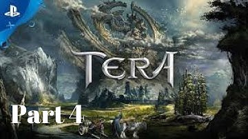 Tera PS4 Slayer level 1-20  Walkthrough Par 4