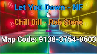 Let You Down & Chill Bill MAP CODE! 9138-3754-0603 (Fortnite Music Blocks)