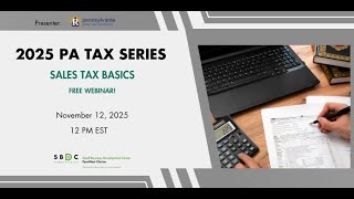 2025 PA Tax Series: Sales Tax Basics