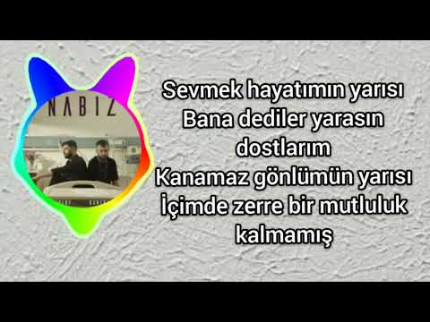 Burak Bulut & Kurtuluş Kuş — Nabız Sözleri ( Lyrics Video)