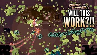 Hilarious and/or crazy strategy in Dome Keeper: Logistical Nightmare Challenge?!