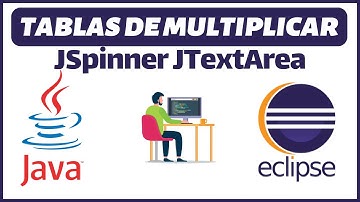 ✅ Ejercicio 04 Tablas de Multiplicar con Java en Eclipse JSpinner JTextArea