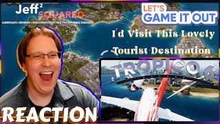 ⭐I Built an Unstoppable Tourist Hell That Broke All Pilots in Tropico 6︱REACTION (Let's Game It Out)